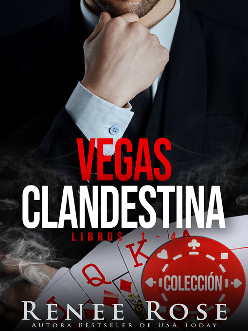Title details for Vegas Clandestina, Libros 1-4 by Renee Rose - Available